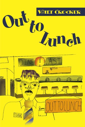 Cover for Walter Crocker · Out to Lunch (Paperback Book) (2000)