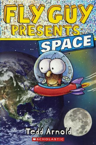 Cover for Tedd Arnold · Fly Guy Presents: Space (Gebundenes Buch) [Turtleback School &amp; Library Binding edition] (2013)
