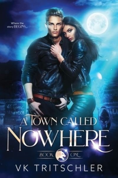 Cover for Vk Tritschler · A Town Called Nowhere (Paperback Book) (2021)
