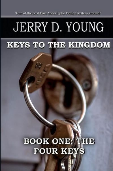 Jerry D Young · The Four Keys (Paperback Book) (2015)