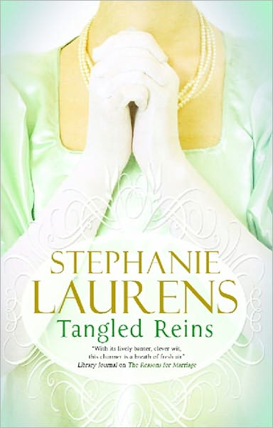 Cover for Stephanie Laurens · Tangled Reins (Hardcover Book) (2011)