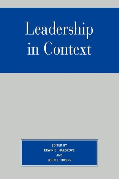 Cover for Erwin C Hargrove · Leadership in Context (Taschenbuch) (2003)
