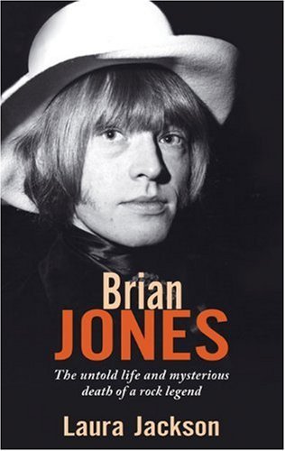 Cover for Laura Jackson · Brian Jones: The untold life and mysterious death of a rock legend (Paperback Bog) (2009)