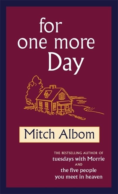 Cover for Mitch Albom · For One More Day (Paperback Book) (2007)