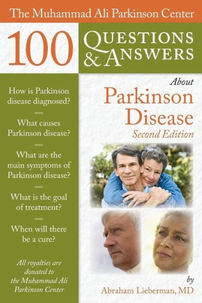 Cover for Abraham Lieberman · The Muhammad Ali Parkinson Center 100 Questions &amp; Answers About Parkinson Disease (Paperback Book) (2009)