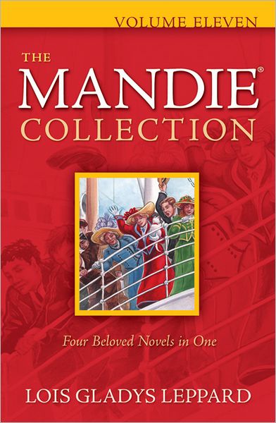 The Mandie Collection - Lois Gladys Leppard - Boeken - Baker Publishing Group - 9780764209536 - 2012