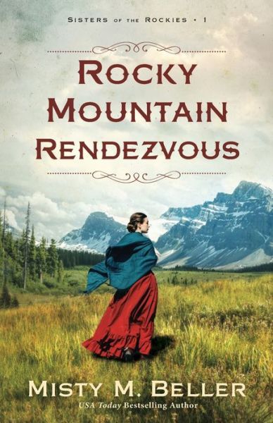 Cover for Misty M. Beller · Rocky Mountain Rendezvous (Paperback Book) (2023)