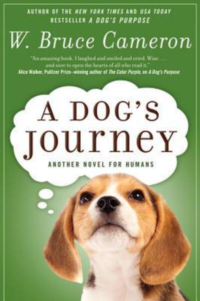 Cover for W. Bruce Cameron · A dog's journey (Book) [1st edition] (2012)