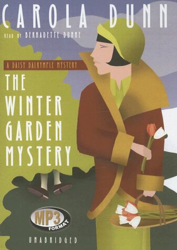 Cover for Carola Dunn · The Winter Garden Mystery: a Daisy Dalrymple Mystery Library Edition (Audiobook (płyta CD)) [Mp3 Una edition] (2006)