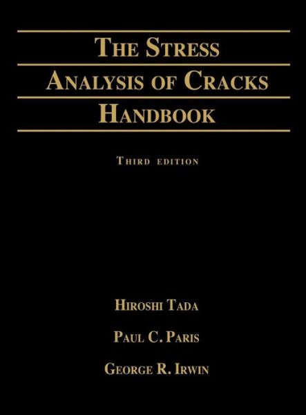 Cover for Paul C. Paris · Stress Analysis of Cracks Handbook (Hardcover Book) [3 Sub edition] (2000)