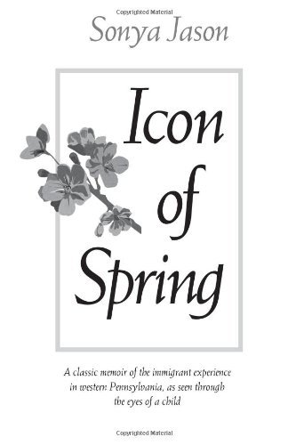 Icon of Spring - Jason - Bøker - University of Pittsburgh Press - 9780822958536 - 29. februar 2004