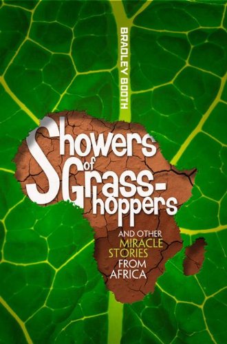 Cover for Bradley Booth · Showers of Grasshoppers and Other Miracle Stories from Africa (Paperback Book) (2012)