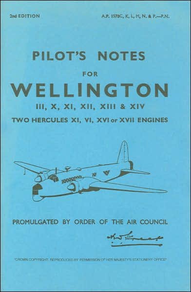 Cover for Air Ministry · Wellington III, X, XI, XII, XIII &amp; XIV Pilot's Notes: Air Ministry Pilot's Notes (Paperback Bog) [Facsimile of 1944 edition] (1972)