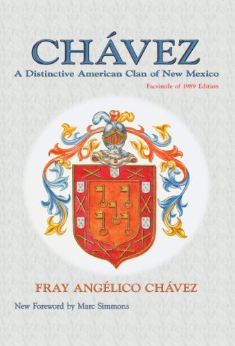 Cover for Fray Angelico Chavez · Chavez, a Distinctive American Clan of New Mexico (Southwest Heritage) (Paperback Book) (2009)