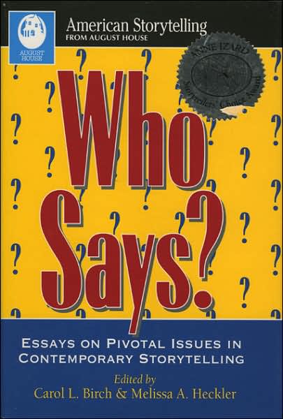 Cover for Carol Birch · Who Says? (American Storytelling) (Hardcover Book) (2005)