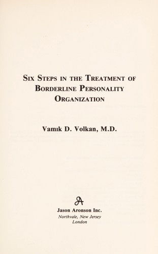 Cover for Vamik D. Volkan · Six Steps in the Treatment of the Severely Regressed Patient (Hardcover Book) (1988)