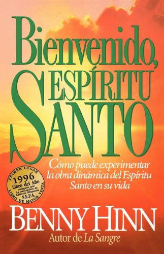 Cover for Benny Hinn · Bienvenido, Espiritu Santo (Paperback Book) (1995)