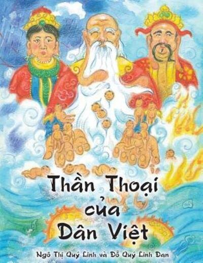 Cover for Quy Linh Thi Ngo · Tháº§n Thoáº¡i cá»§a Dan Viá»‡t (Taschenbuch) (2019)