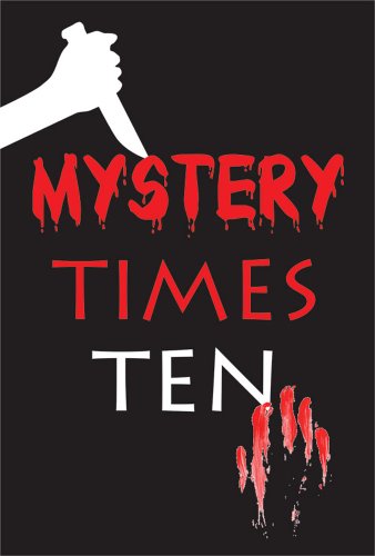 Cover for Melanie Cummins · Mystery Times Ten 2011 (Mystery Times) (Paperback Book) (2011)