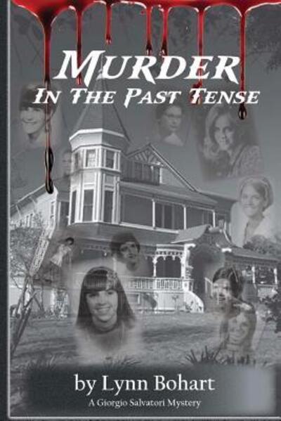 Cover for Lynn Bohart · Murder in the Past Tense (Paperback Book) (2014)