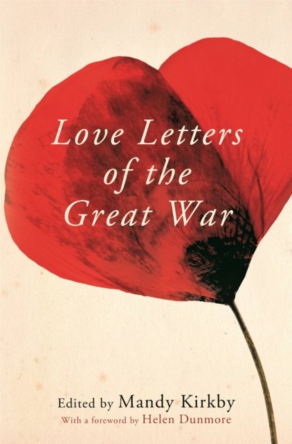 Cover for Mandy Kirkby · Love Letters of the Great War (Pocketbok) (2024)