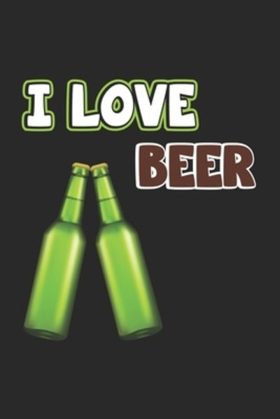 Cover for Dm4design Publishing · I Love Beer (Pocketbok) (2019)