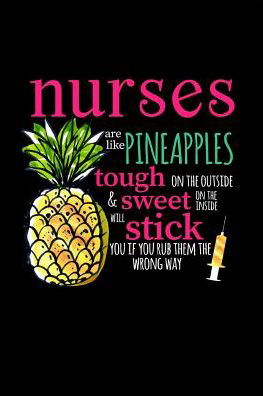 Cover for Paige Cooper Rn · Nurses Are Like Pineapples Tough on the Outside Sweet on the Inside &amp; Will Stick You If You Rub Them the Wrong Way (Paperback Bog) (2019)