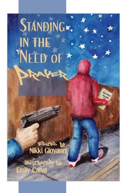 Cover for Nikki Giovanni · Standing in the Need of Prayer (Paperback Bog) (2020)