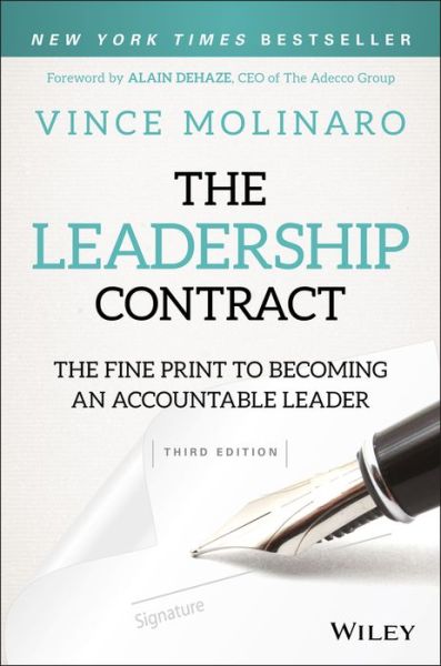 Cover for Vince Molinaro · The Leadership Contract: The Fine Print to Becoming an Accountable Leader (Hardcover Book) (2018)