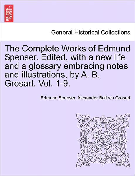 Cover for Edmund Spenser · The Complete Works in Verse and Prose of Edmund Spencer: Vol. Vi, the Faerie Queene, Book II (Pocketbok) (2011)