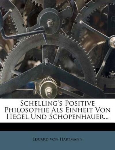 Cover for Hartmann · Schelling's Positive Philosoph (Bog) (2012)