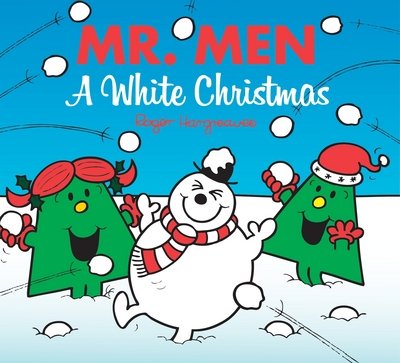 Cover for Adam Hargreaves · Mr. Men: A White Christmas - Mr. Men &amp; Little Miss Celebrations (Taschenbuch) (2015)