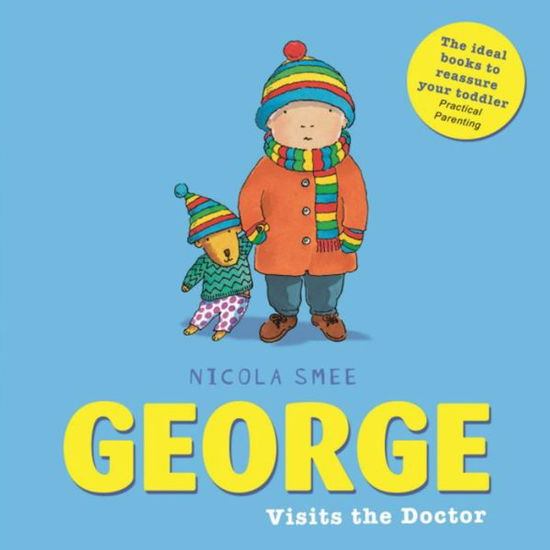 Cover for Nicola Smee · George Visits the Doctor - George (Paperback Book) (2015)