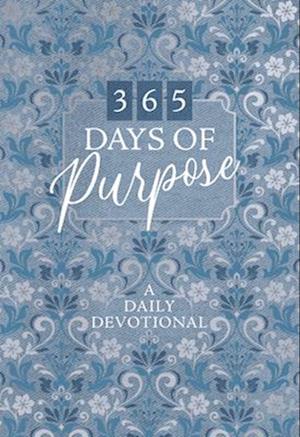 Cover for Broadstreet Publishing Group LLC · 365 Days of Purpose: A Daily Devotional (Paperback Book) (2025)