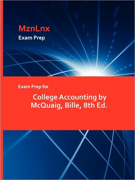 Cover for Bille McQuaig · Exam Prep for College Accounting by McQuaig, Bille, 8th Ed. (Paperback Book) (2009)