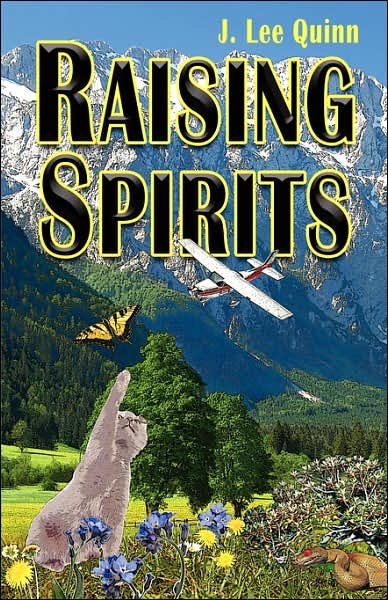 Cover for J. Lee Quinn · Raising Spirits (Pocketbok) (2007)
