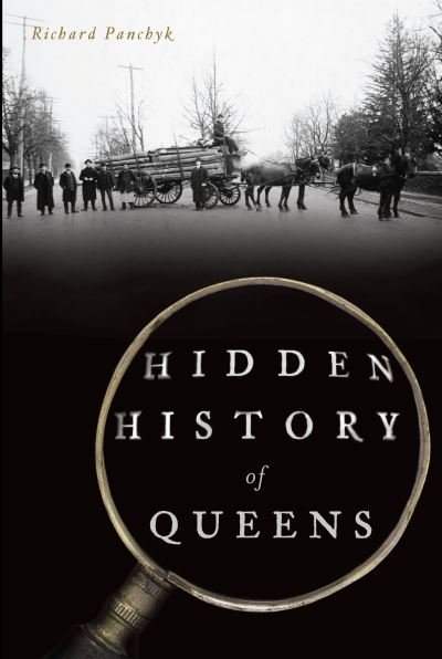 Cover for Richard Panchyk · Hidden History of Queens (Paperback Book) (2018)