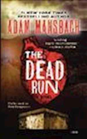 Cover for Adam Mansbach · The Dead Run (DIV) (2013)