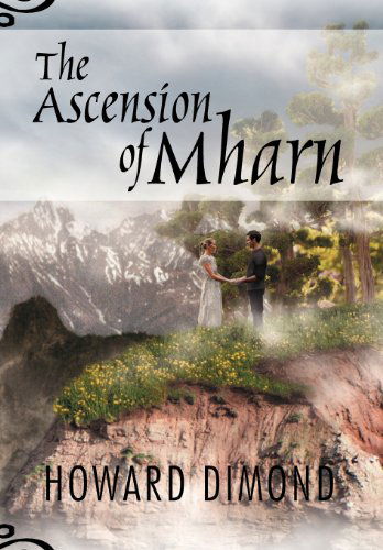 Cover for Howard Dimond · The Ascension of Mharn (Hardcover Book) (2012)