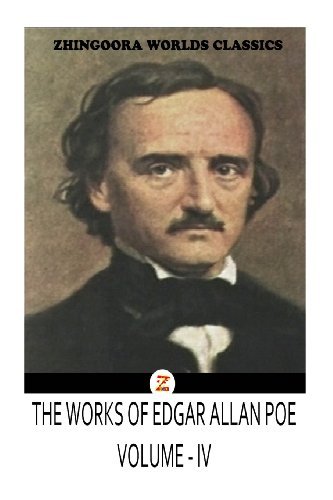 Cover for Edgar Allan Poes · The Works of Edgar Allan Poe Volume Iv (Pocketbok) (2012)