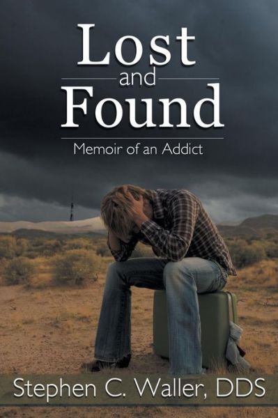 Cover for Stephen C. Waller · Lost and Found (Paperback Bog) (2013)