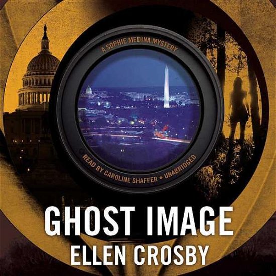 Cover for Ellen Crosby · Ghost Image: a Sophie Medina Mystery (MP3-CD) (2015)