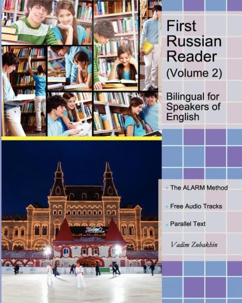 Cover for Vadim Zubakhin · First Russian Reader (Volume 2): Bilingual for Speakers of English (Graded Russian Readers) (Russian Edition) (Paperback Book) [Russian, Bilingual edition] (2013)