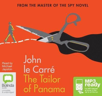 The Tailor of Panama - John Le Carre - Audiolivros - Bolinda Publishing - 9781486232536 - 1 de outubro de 2014