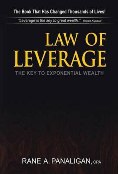 Cover for Cpa Rane a Panaligan · Law of Leverage: The Key to Exponential Wealth (Hardcover Book) (2015)