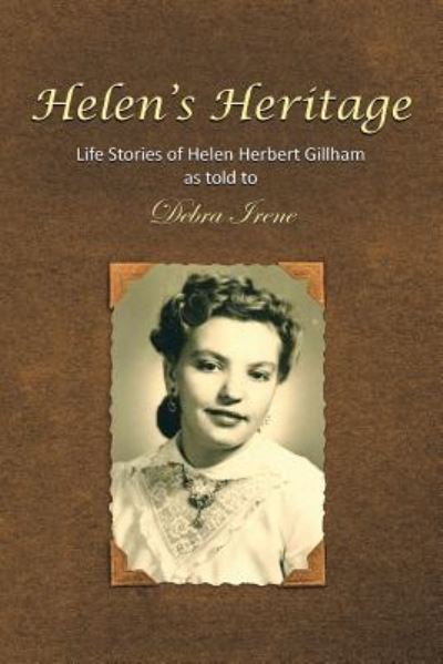 Cover for Debra Irene · Helen's Heritage (Paperback Book) (2016)