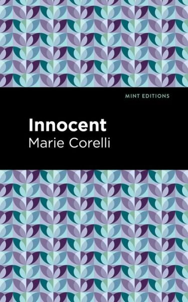 Cover for Marie Corelli · Innocent - Mint Editions (Hardcover bog) (2022)