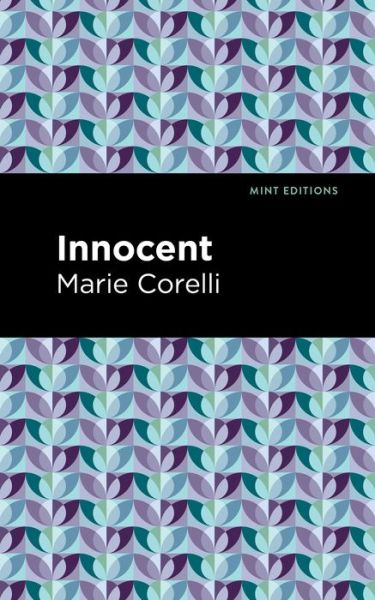 Cover for Marie Corelli · Innocent - Mint Editions (Hardcover Book) (2022)