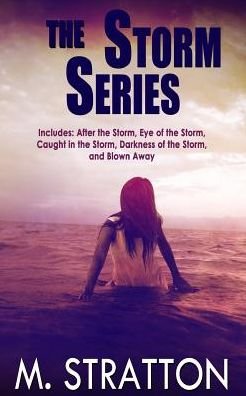 Cover for M Stratton · The Storm Series (Paperback Book) (2015)