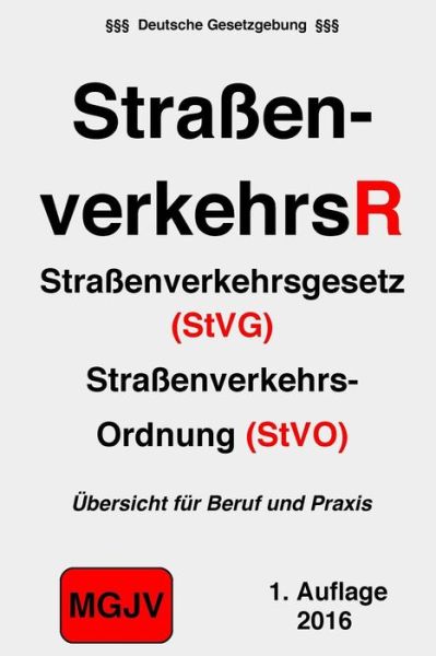 Cover for Redaktion M.G.J.V · Straßenverkehrsrecht (Paperback Book) (2016)